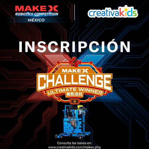 Inscripción MakeX Challenge (si participaste en las ediciones pasadas)