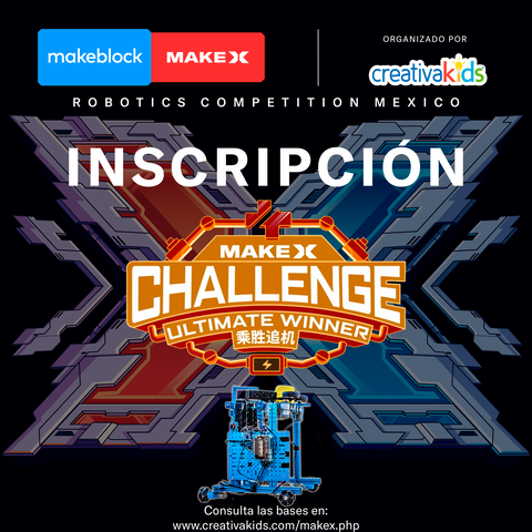 Inscripción MakeX Challenge (si participaste en las ediciones pasadas)