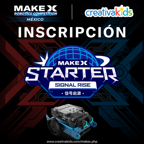 2026 Inscripción MakeX Starter Signal Rise