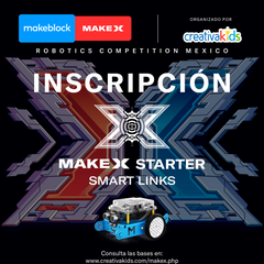 MakeX Starter Smart Links Upgrade Pack (Si tienes el Kit 2019) Incluye Inscripción