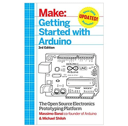 Make: Getting started with Arduino