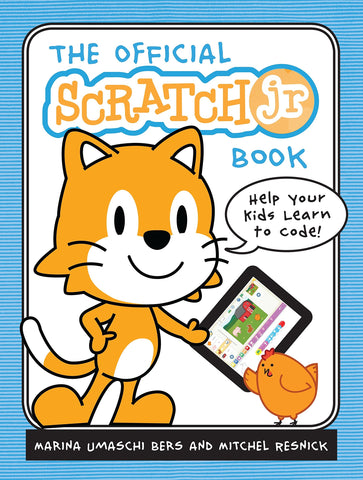 The official Scratch Jr. Book